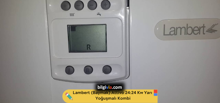 Lambert (Baymak) Attivo 24/24 Kw Yarı Yoğuşmalı Kombi