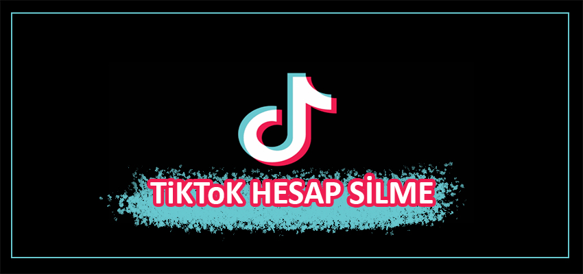 tiktok hesap silme